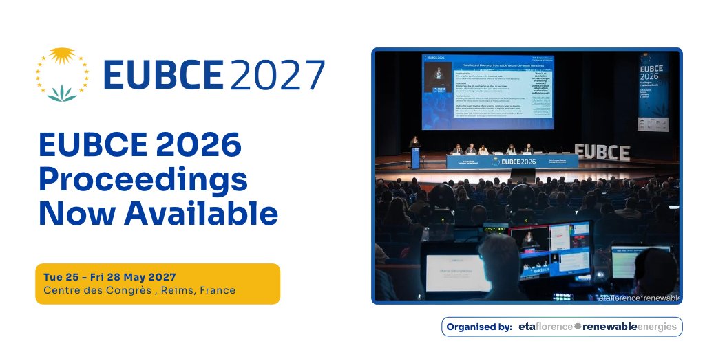 EUBCE's tweet photo. 📝 We're pleased to announce that the #EUBCE2026 Conference Proceedings are now available online!

📚 With 554 contributions across more than 1,100 pages, the proceedings showcase the latest research and developments in #biomass production and utilisation, alongside emerging opportunities and future perspectives. They include 206 papers, 211 posters, and 56 slide presentations from oral and plenary sessions..
 
✒️ As in previous editions, each paper has been assigned a Digital Object Identifier (DOI), providing a permanent reference for identification and citation. Furthermore, the EUBCE proceedings have been open access since 2010. Previous editions have also been indexed in Scopus and in the Web of Science (WOS) Conference Proceedings Citation Index.

▶️ https://t.co/wxnf9d0bSf