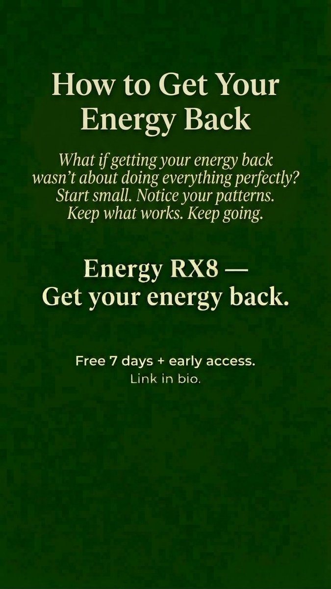 roxiroxi1846700's tweet photo. How to Get Your Energy Back

What if getting your energy back wasn't about doing everything perfectly? Start small. Notice your patterns. Keep what works. Keep going.
Energy RX8 — Get your energy back. Free 7 days + early access. 
Link in bio.
#GetYourEnergyBack #LowEnergy #tired https://t.co/BsVQ9xaZni