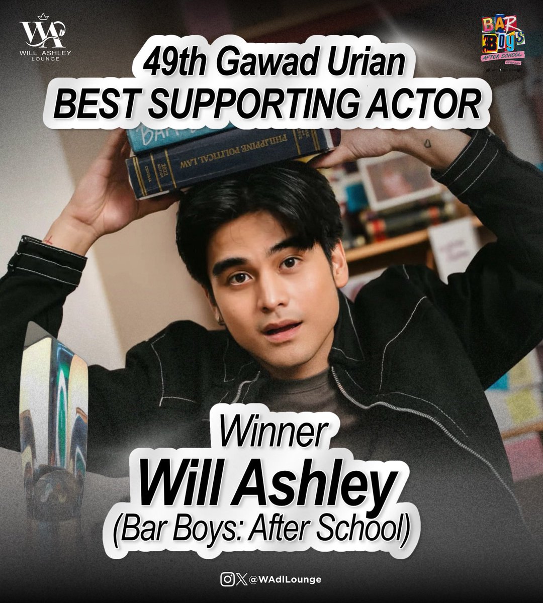 WAdlLounge's tweet photo. CONGRATULATIONS, WILL ASHLEY!

A well deserved win at the 49th Gawad Urian Awards!

Congratulations, Will Ashley, for winning Best Supporting Actor for your remarkable performance as Arvin in Bar Boys: After School! Your talent, dedication, and passion for your craft continue to shine through.

From one milestone to another, you continue to prove that your hard work is worth celebrating.

This is your moment, Will! We’re so proud of you!

Loungers, let’s celebrate this win! 

WILL ASHLEY URIAN AWARDEE
#WillAshley