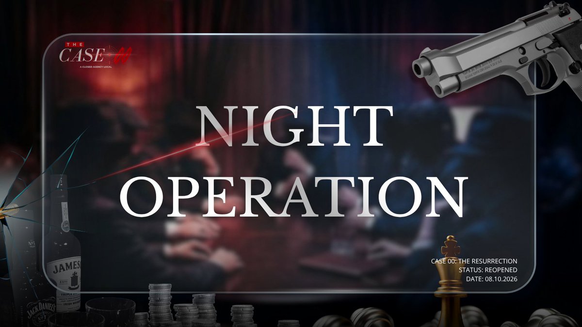 THECASE00's tweet photo. ㅤㅤ ㅤㅤㅤ
ㅤㅤ ㅤ
               [  CASE FILE 00 — NIGHT OPERATION  ]
                  CLASSIFIED DIRECTIVE: AFTER DARK
ㅤㅤ ㅤ
ㅤㅤ ㅤㅤㅤ