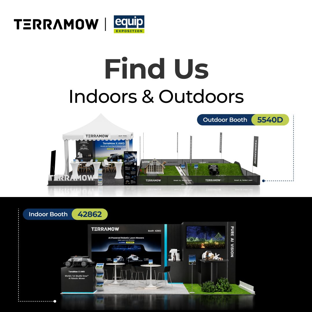 TerraMow's tweet photo. TerraMow is making its U.S. debut at Equip Expo 2026.
Come see X AWD and the TerraMow lineup up close in Louisville.
๐ Indoor Booth #42862 | Outdoor Booth #5540D
๐
Oct. 21โ23, 2026 | Louisville, KY
#TerraMow #EquipExpo2026 #TerraMowXAWD #RobotMower
See you at the show. https://t.co/wFwBbx71aj