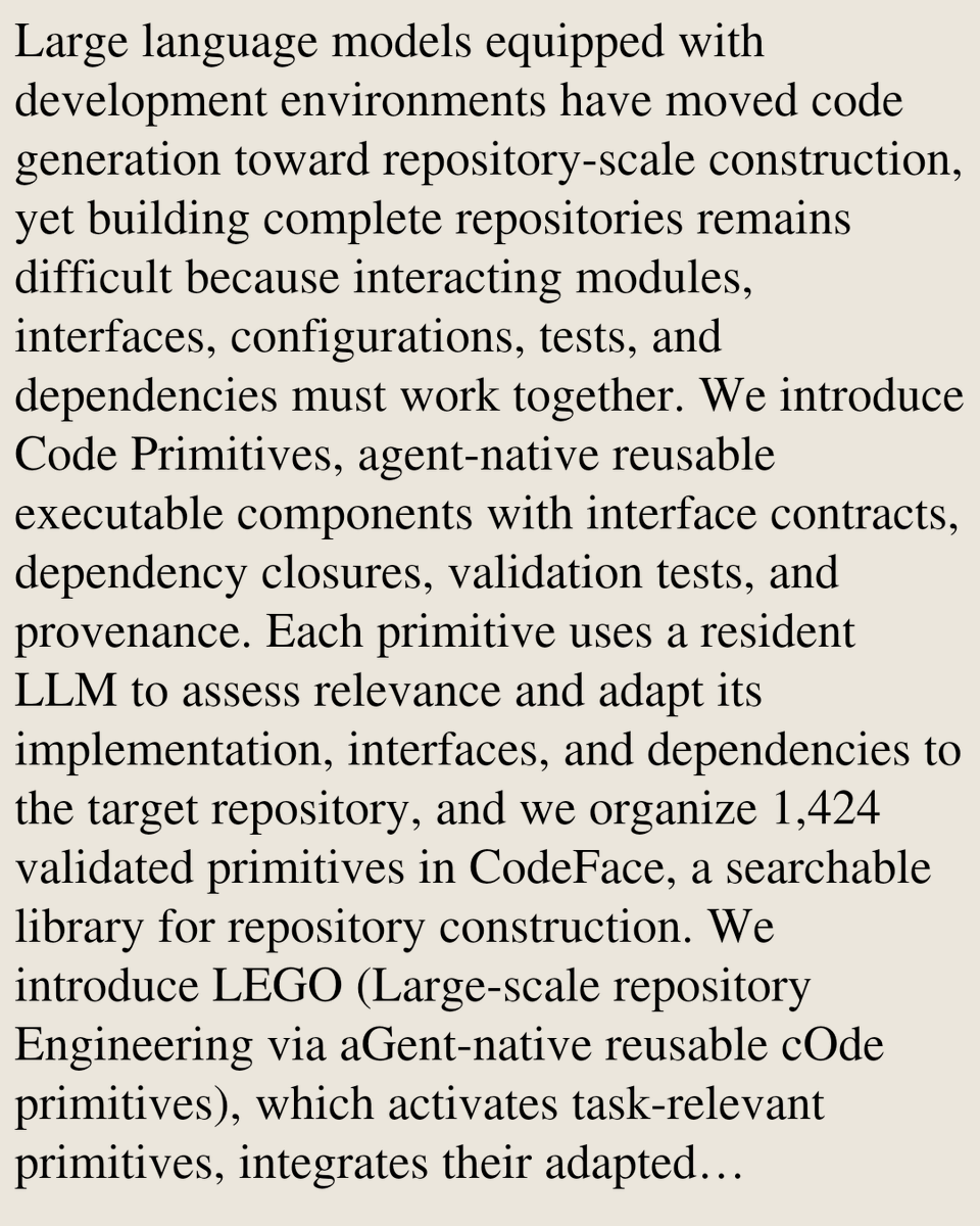 ComputerPapers's tweet photo. Large-scale Repository Engineering via Agent-Native Reusable Code Primitives

Haibo Jin, Peng Kuang, Xucheng Yu, Jerry Wang, Dehao Wu, Haohan Wang
https://t.co/RyhIkjbbRH [𝚌𝚜.𝚂𝙴 𝚌𝚜.𝙲𝙻 𝚌𝚜.𝙲𝚅] https://t.co/L2aDXeevMt