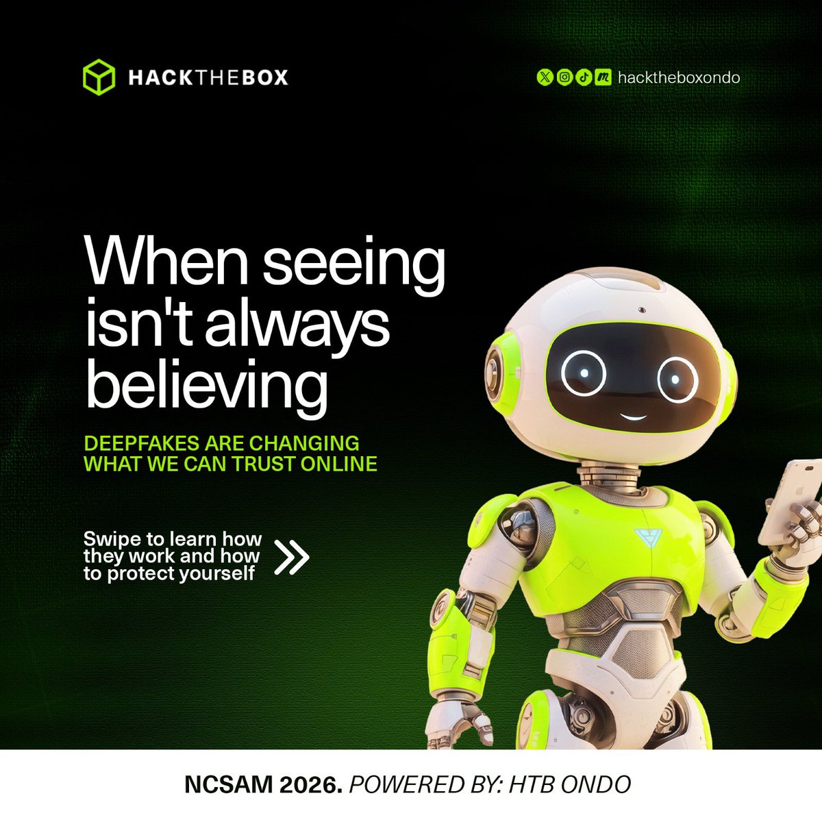 hacktheboxondo's tweet photo. What if the voice on the other end isn't really them? 👀📱
AI can now be used to create convincing voice and video scams that make it seem like someone you know is asking for money.
How do these scams work, and how can you protect yourself?
👇🏾 Swipe through to find out.
#NCSAM26 https://t.co/FaYeNJtJQo
