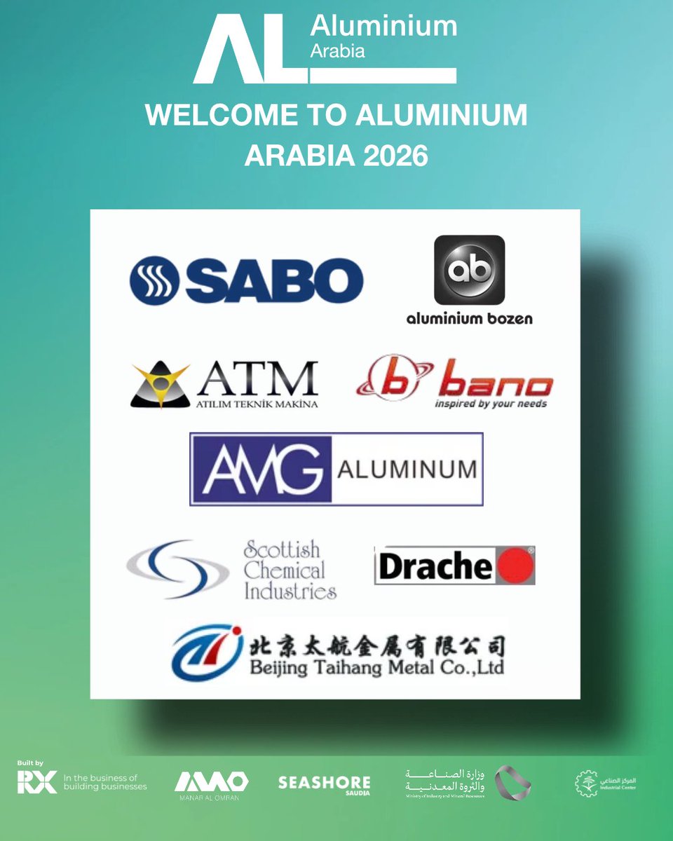 AluminiumArabia's tweet photo. Meet the companies shaping the future of aluminium. 

Industry leaders from across the aluminium value chain are exhibiting at ALUMINIUM Arabia 2026, bringing together the latest innovations, solutions, and business opportunities under one roof. 

👉 Register now: https://t.co/vDoNr63Pql

#AluminiumArabia #AluminiumIndustry #Manufacturing #IndustrialInnovation 

اكتشف على الشركات التي ترسم مستقبل صناعة الألمنيوم. 

يجمع ألمنيوم أرابيا 2026 نخبة من الشركات الرائدة عبر سلسلة القيمة في قطاع الألمنيوم، لاستعراض أحدث الابتكارات والحلول وفرص الأعمال تحت سقفٍ واحد. 

👉 سجّل الآن: https://t.co/vDoNr63Pql

#ألمنيوم_أرابيا #صناعة_الألمنيوم #التصنيع #الابتكار_الصناعي 

Drache Umwelttechnik GmbH, SABO S.A., Scottish Chemical Industries, Aluminum Bozen, AMG Aluminum Master Alloys China Limited., ATM ATILIM TEKNIK MAKINA, Bano Recycling SRL, BEIJING TAIHANG METAL Co., Ltd.