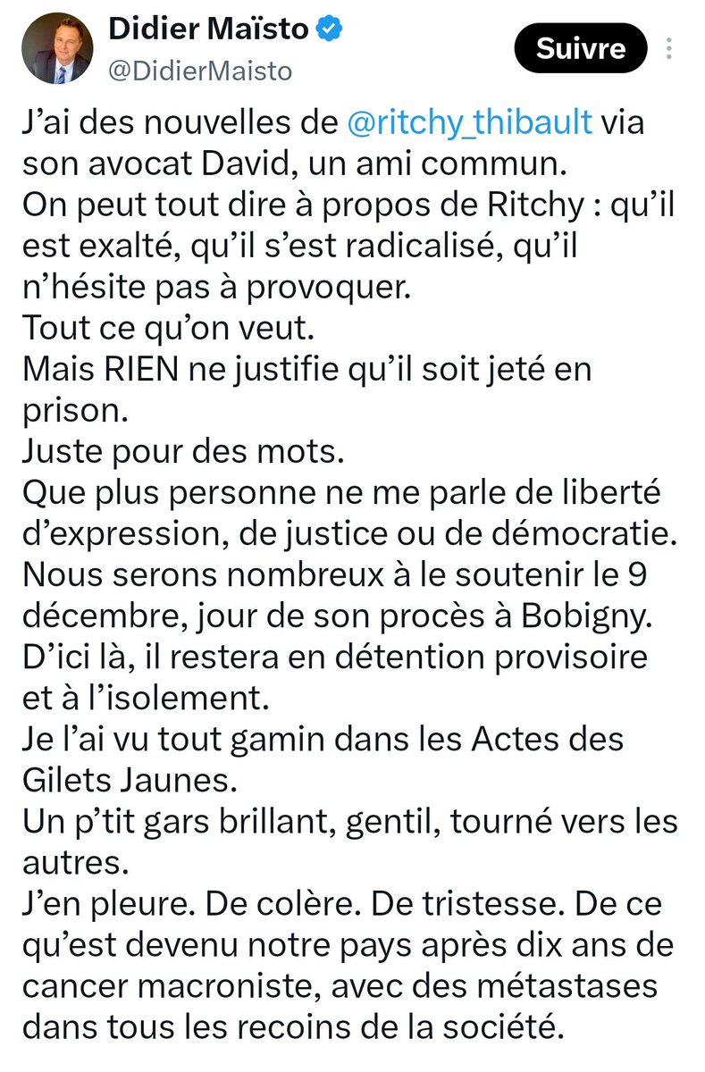 NinaSimone3194's tweet photo. Je suis bloquée par @DidierMaisto mais sur ce coup là je suis d'accord avec lui. Il a l'âge de mon fils aîné et se retrouve à L'ISOLEMENT PUTAIN !!! L'ISOLEMENT POUR DES MOTS😤😤😤 
Ils se sont acharnés sur lui de @YaelBRAUNPIVET qui lui a interdit l'accès à l'assemblée nationale de manière totalement arbitraire à @EmmanuelMacron qui a obtenu justice pour DES PUTAINS DE MOTS !!!
JE HAIS CE QU'ILS ONT FAIT DE NOTRE PAYS, CE QU'ILS FONT À NOS ENFANTS, NOS DROITS ET NOS LIBERTÉS. JE VOMIS LA MACRONIE AUTANT QUE LE LEPENISME ET LE NETANYAHUISME ! 

Je pleure et je prie pour @ritchy_thibault, un gamin ne devrait pas être placé à l'isolement pour des MOTS alors des criminels en col blanc sont en liberté malgré des décisions de justice indiscutables😤😤😤