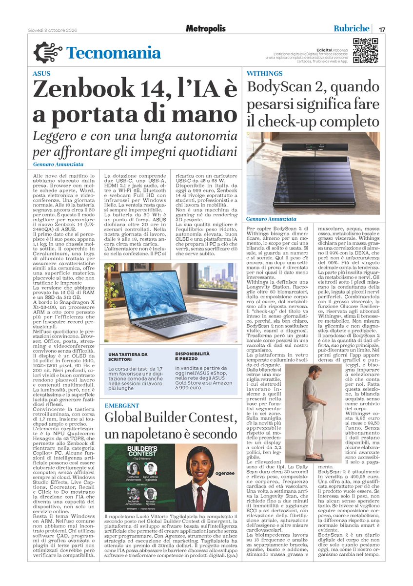 gannunziata's tweet photo. #METROPOLIS #TECNOMANIA | Le mie ultime recensioni: #ASUS Zenbook 14, l’IA è a portata di mano; #WITHINGS BodyScan 2, quando pesarsi significa fare il check-up completo; #EMERGENT Global Builder Contest, un napoletano è secondo. In edicola e sul web https://t.co/oitEU6zPl2 https://t.co/lSMvZdr1L9