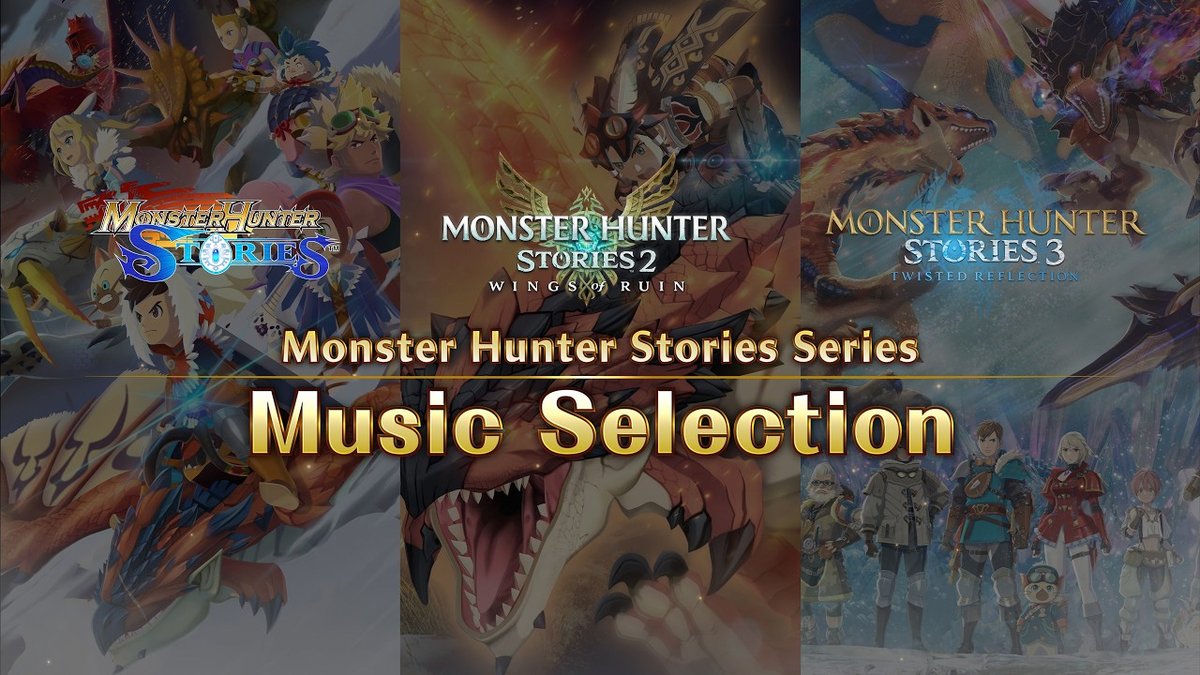 The image showcases promotional artwork for the Monster Hunter Stories video game series, featuring cover art from three titles: "Monster Hunter Stories," "Monster Hunter Stories 2: Wings of Ruin," and "Monster Hunter Stories 3: Twisted Reflection," with overlay text reading "Monster Hunter Stories Series Music Selection."

This banner visually celebrates the series' 10-year anniversary by highlighting all three mainline games, setting the stage for the soundtrack compilation being promoted in the post.