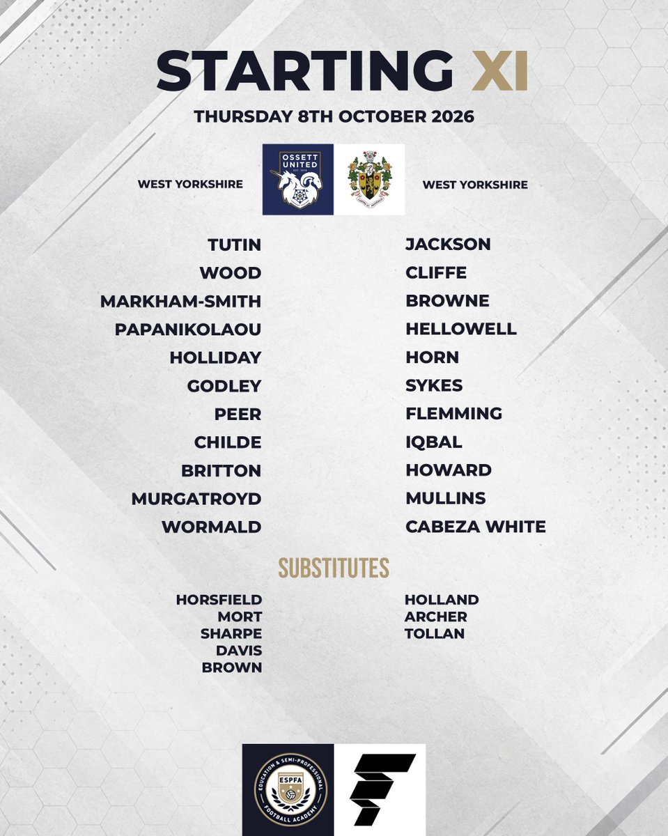 ESPFAcademy's tweet photo. #MatchweekThree | Teamsheets
ESPFA West Yorkshire (@OssettUnited) v ESPFA West Yorkshire (@brighousetownfc) https://t.co/Ya1EbMgyYW