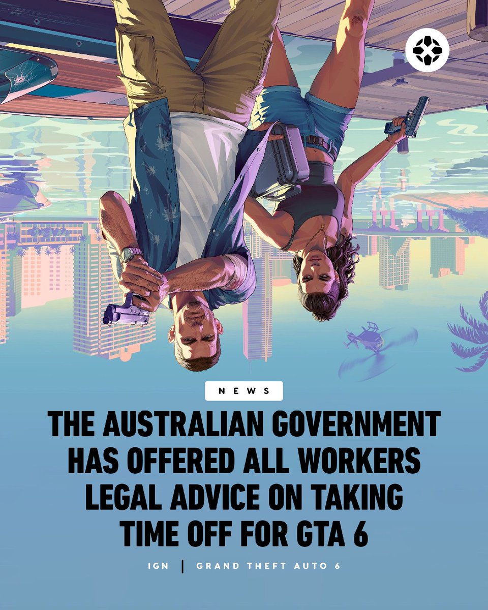 IGN's tweet photo. Australia's workplace regulator, The Fair Work Ombudsman, has put out a helpful graphic for people who might want to take time off when GTA 6 comes out this November. https://t.co/1pUvERlz1B https://t.co/uw4gR1HoHI
