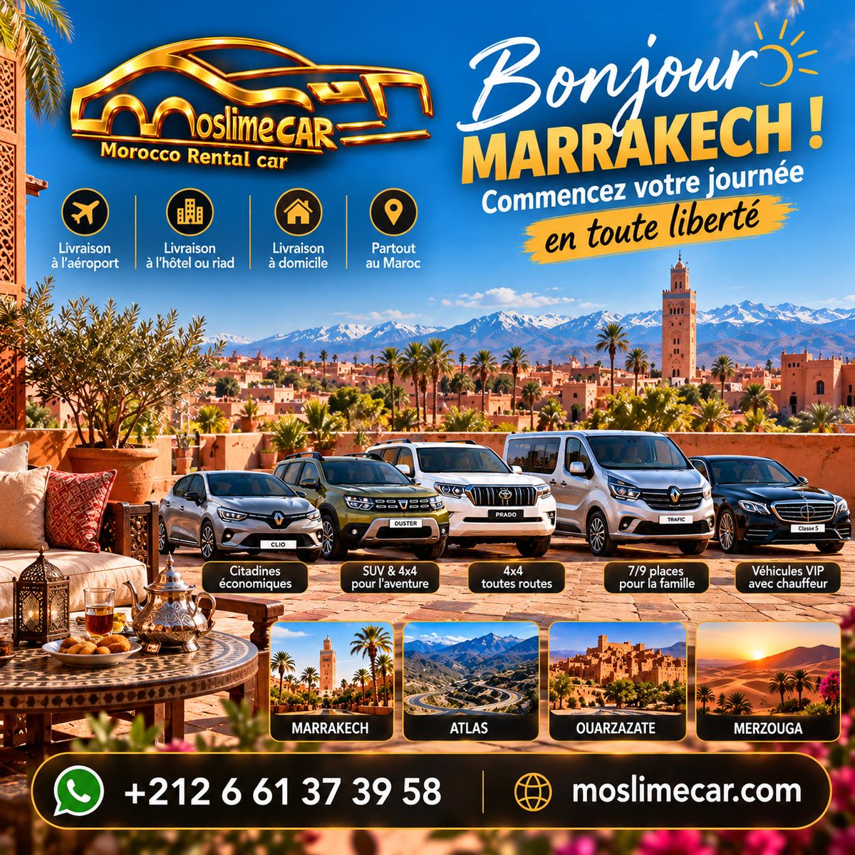 MoslimeCarMA's tweet photo. ☀️🚘 Bonjour Marrakech ! Commencez votre journée en toute liberté avec Moslime Car !

Citadine, SUV, 4x4 ou véhicule familial : trouvez la voiture idéale pour votre séjour.

✈️ Livraison à l’aéroport, hôtel ou domicile.

📲 WhatsApp : +212 6 61 37 39 58 https://t.co/Mixi0dbMAx