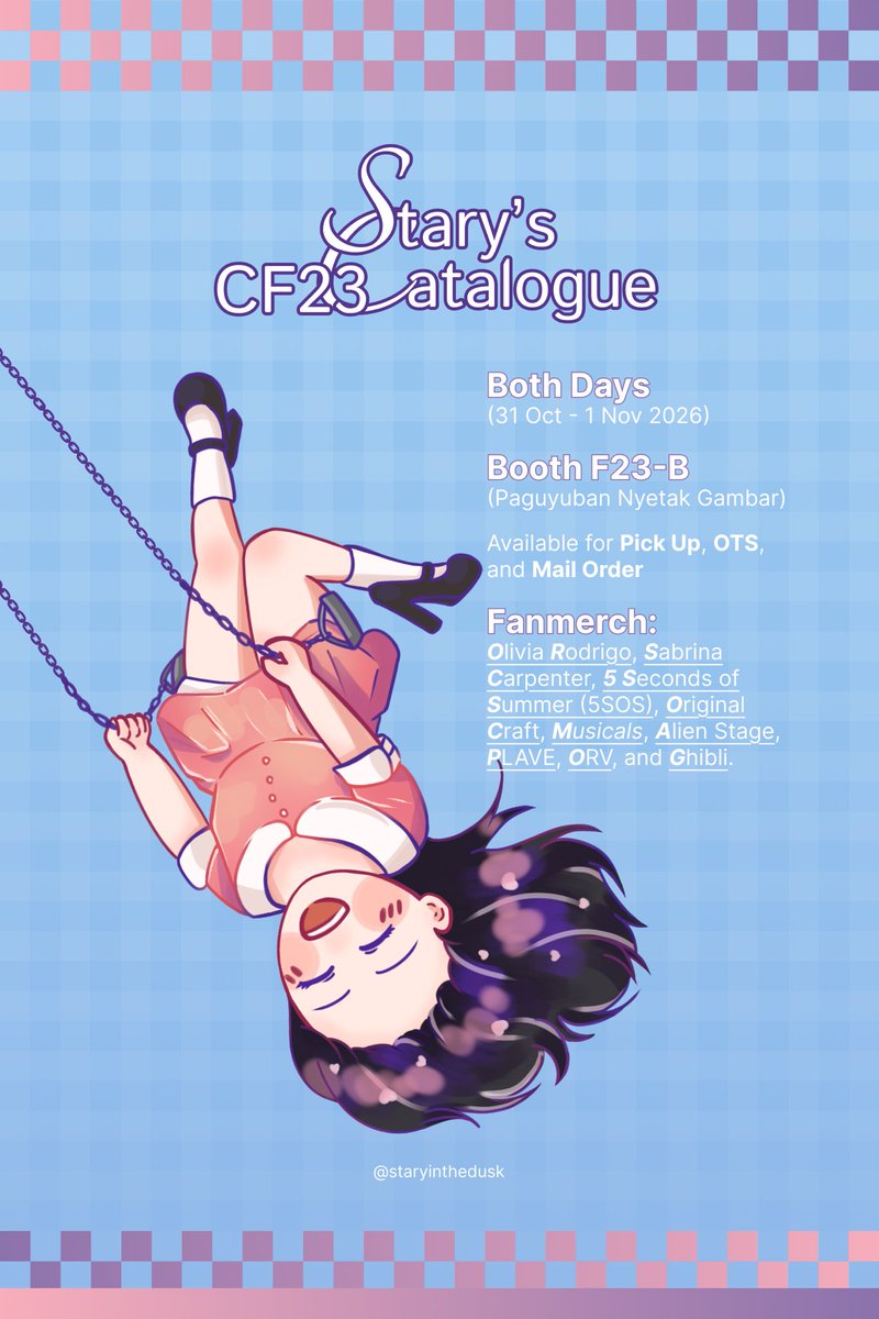 staryinthedusk's tweet photo. [❤️&amp;🔁s v appreciated!]

Stary's Catalogue for #CF23

✅ Pick Up, Mail Order, and OTS
🗓️ PO: 8-16 Okt 2026 
⭐️ Olivia Rodrigo, Sabrina Carpenter, 5SOS, Original Craft, Musicals, Alien Stage, PLAVE, ORV, and Ghibli.

🔗 di bawah

#CF23catalogue #comifuro #comifuro23

(1/3) https://t.co/ly3EmWCAhg