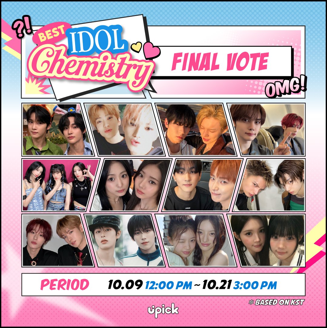 UPICK_twt's tweet photo. BEST Chemistry OPEN
🔗https://t.co/aSRv1dJAt0

#SUNGCHAN #WONBIN
#TAEYONG #JAEHYUN
#YEONJUN #SOOBIN
#KIMGYUVIN #RICKY
#JINSOUL #KIMLIP #CHOERRY
#RORA #AHYEON
#SUNOO #JUNGWON
#JUHOON #JAMES
#RIKU #YUSHI
#SHINHAENG #RYOGA
#MINJU #MOKA
#A_NA #JUUN

🏆Digital Signage
🗓️~10/21 3PM https://t.co/K3la18QrCx