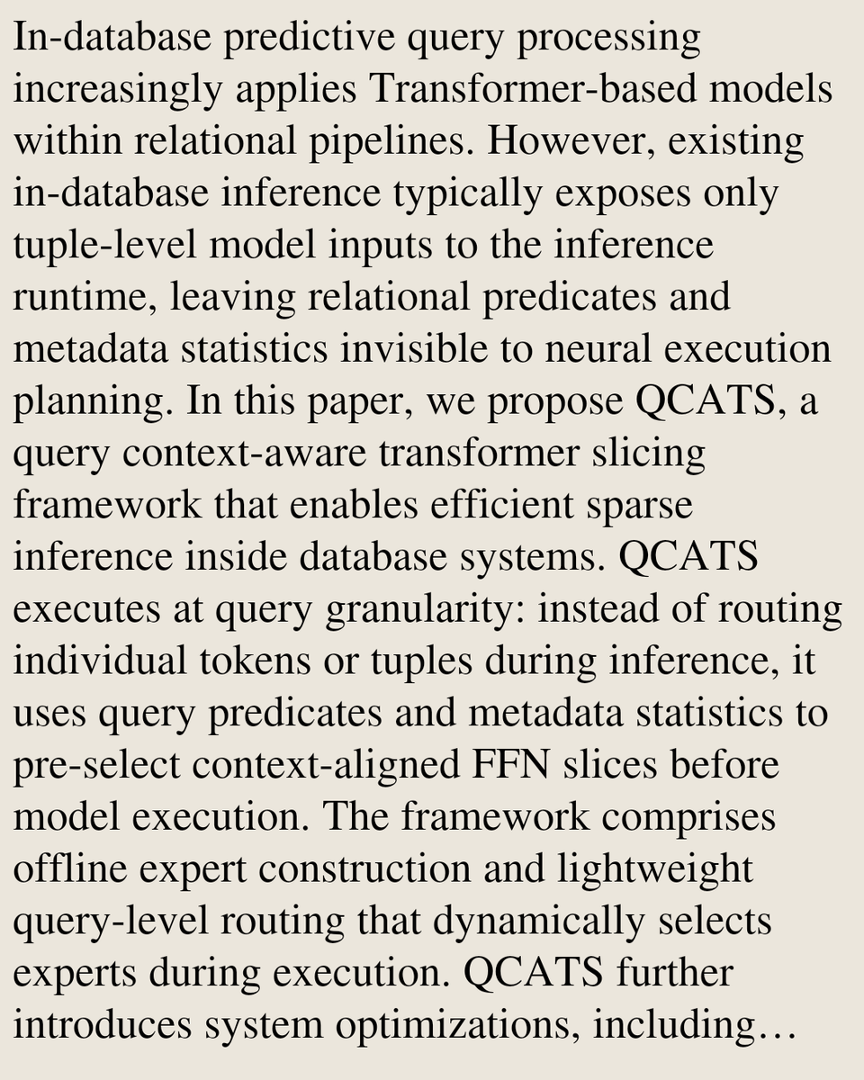 UFCS's tweet photo. QCATS: Query Context-Aware Transformer Slicing for Efficient Predictive Query Processing

Yueying Li, Zhongle Xie, Ke Chen, Lidan Shou
https://t.co/kJcXBGDYtm [𝚌𝚜.𝙳𝙱 𝚌𝚜.𝙰𝙸] https://t.co/mWrEVbaKYf