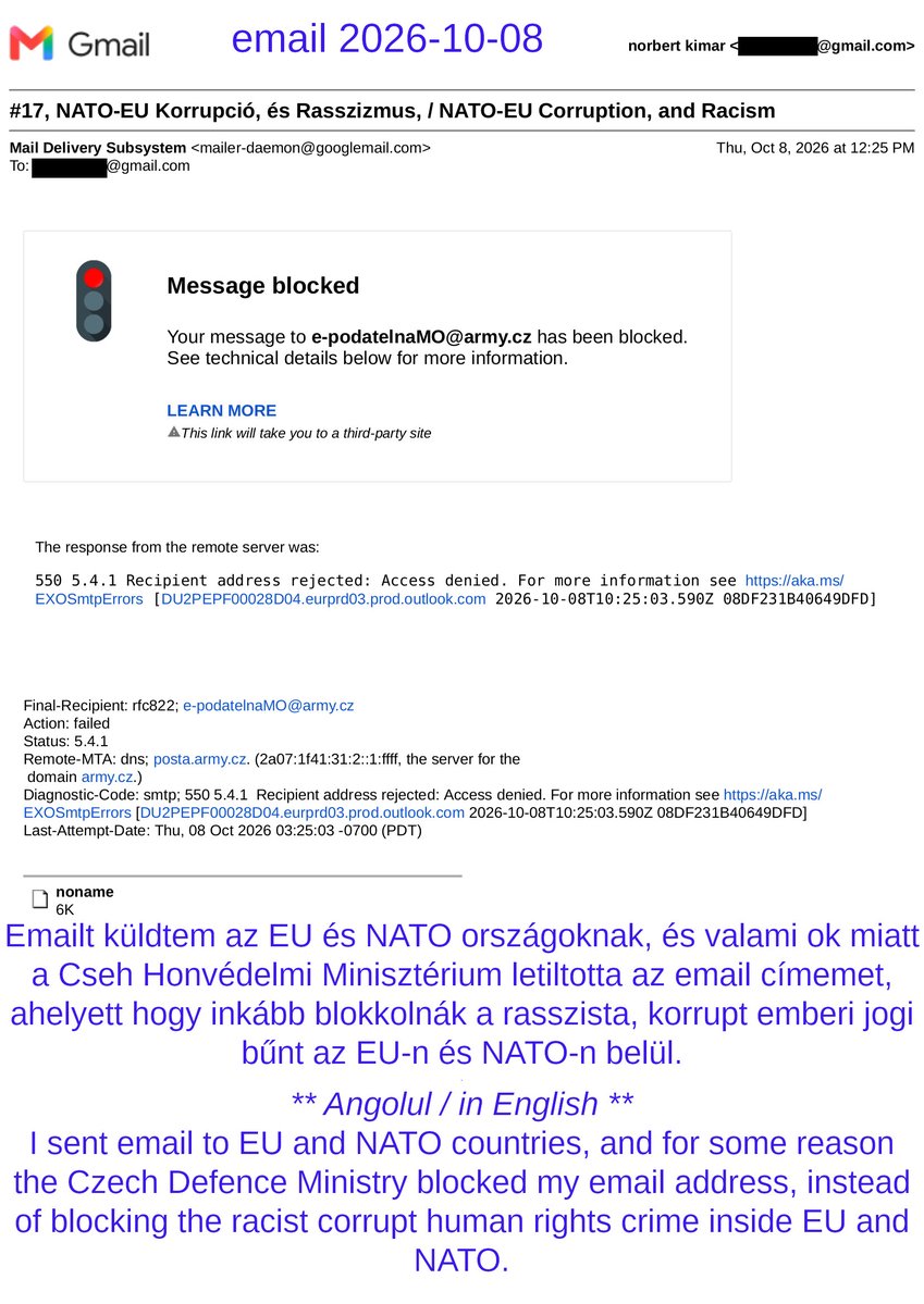 NorbertKimar's tweet photo. 2026-10-08, Emailt küldtem; #Magyar P, #Orban V, #Orosz és #NATO #EU országoknak.
I sent email to PM Magyar P, ex-PM Orban V, #Russia and EU NATO countries. #TISZA #FIDESZ #KDNP
Tárgy / Subject; #17, NATO-EU Korrupció, és Rasszizmus, / NATO-EU Corruption, and Racism https://t.co/Hee4CSjgEE