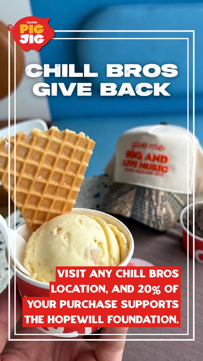 TampaPigJig's tweet photo. HAPPENING TODAY: Visit any Chill Bros location from open to close, and 20% of your purchase supports the HopeWill Foundation! 🍦❤️ https://t.co/WdQtcav6tb
