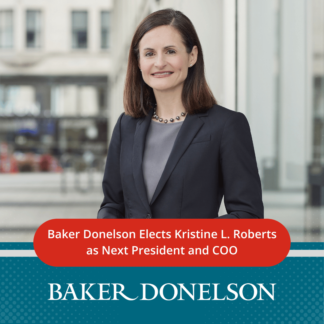Baker_Donelson's tweet photo. Baker Donelson has elected Kristine L. Roberts to serve as the Firm's next president and chief operating officer. https://t.co/SQsOLuHqBH https://t.co/Jo3dypnFQA