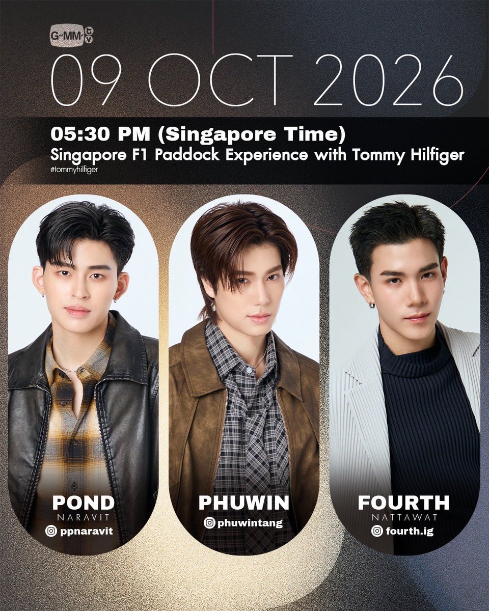 ppnaravit_home's tweet photo. 📉 Trend for @ppnaravit 

✨️ Singapore F1 Paddock Experience with Tommy Hilfiger 🏁

🗓️ : 09 OCT 2026
⏰️ : 16.30 น. | 04.30 PM ( GMT+7 )
📍 : Singapore

➤ START TREND
⏰ : 16.30 น. | 04.30 PM ( GMT+7 )
🔑 : PONDPHUWIN TOMMYCAD F1
#️⃣ : TommyHilfigerxPond

แท็กเพิ่มเติม
#️⃣ TommyHilfiger 
#️⃣ TommyFamily
#️⃣ TommyHilfigerxCadillacF1
 
⚠️Please avoid using the Hashtag before the designated time.

#ppnaravit