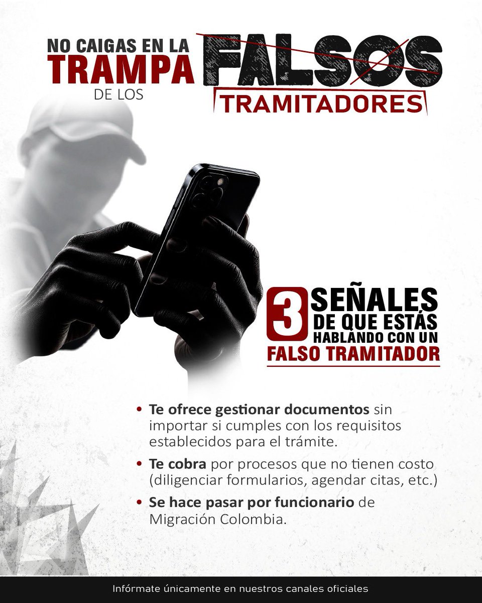 MigracionCol's tweet photo. ⚠️ ¡Cuidado!
Personas inescrupulosas se hacen pasar por funcionarios de @MigracionCol para ofrecer trámites migratorios a cambio de dinero. No caigas en la trampa. 
Te damos 3 señales de que estás hablando con un falso tramitador para que no te dejes engañar. https://t.co/MuvIMQipP3