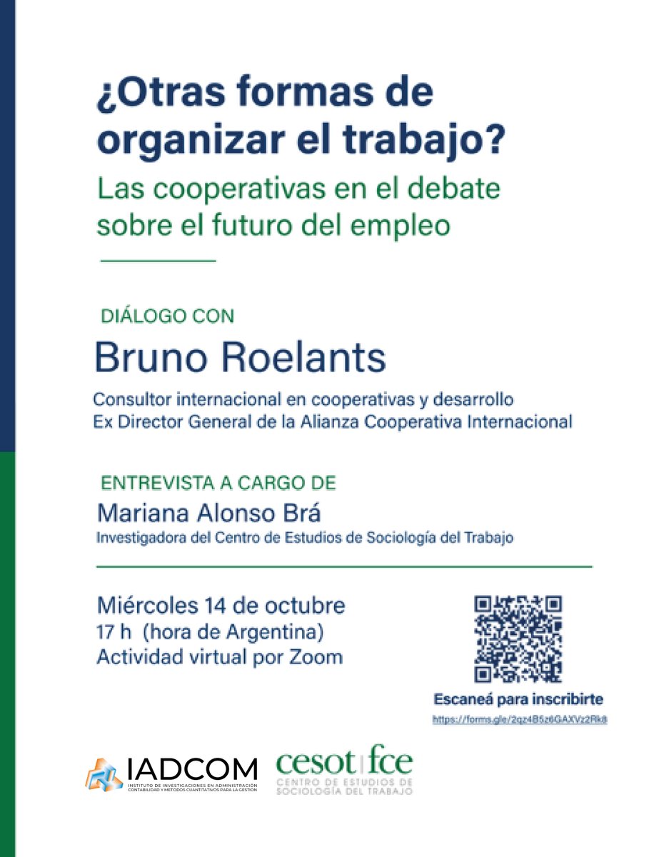IADCOM_FCE's tweet photo. La entrevista estará a cargo de Mariana Alonso Brá, investigadora del Centro de Estudios de Sociología del Trabajo (CESOT).
Se requiere previa inscripción, la cual puede efectuarse escaneando el código del flyer adjunto, o utilizando el siguiente enlace:  https://t.co/PH0ploCKvw https://t.co/TpOSUbVO3t