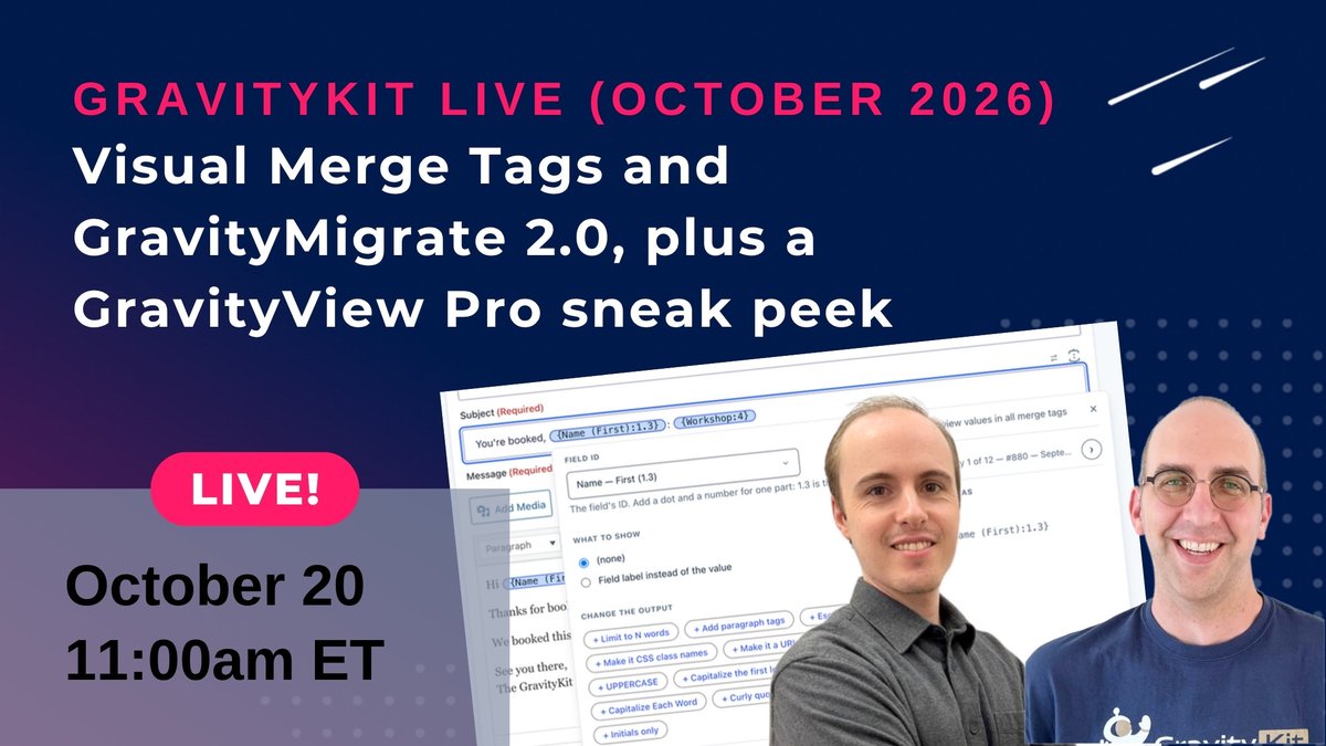 GravityView's tweet photo. 🔴 GravityKit Live is on Tuesday, October 20 at 11am ET!

We'll demo Visual Merge Tags and GravityMigrate 2.0, then give you a sneak peek at a big new feature coming to GravityView Pro 👀

Bring questions for the Q&amp;A. Register and we'll send the replay:
https://t.co/Tenaqj1hiL https://t.co/X5fQ2S7gZo