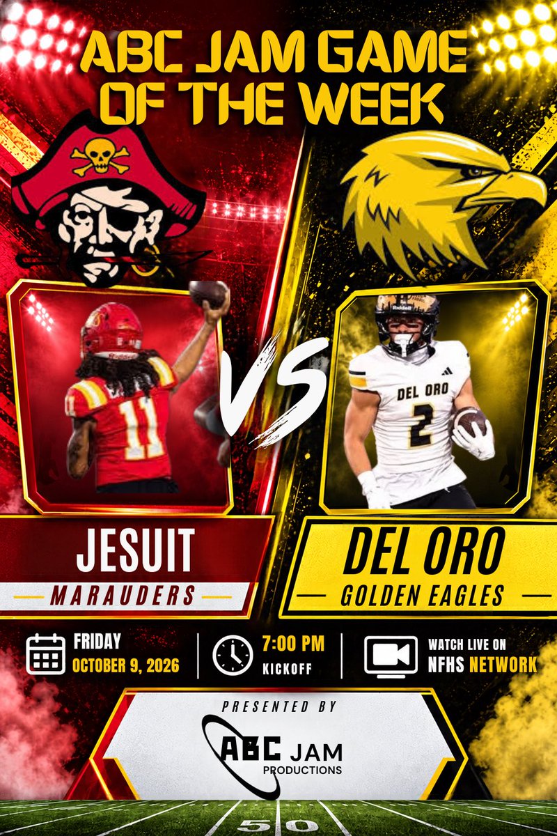 ABCJAMPro's tweet photo. Back at it tomorrow night!

@Jesuitsacfball vs @delorofootball 

📍 Del Oro HS
📅 Friday, October 9, 2026
⏰ 7:00 PM
📺 @NFHSNetwork 

https://t.co/OnaffK0lEg https://t.co/qnWKW3YZFl