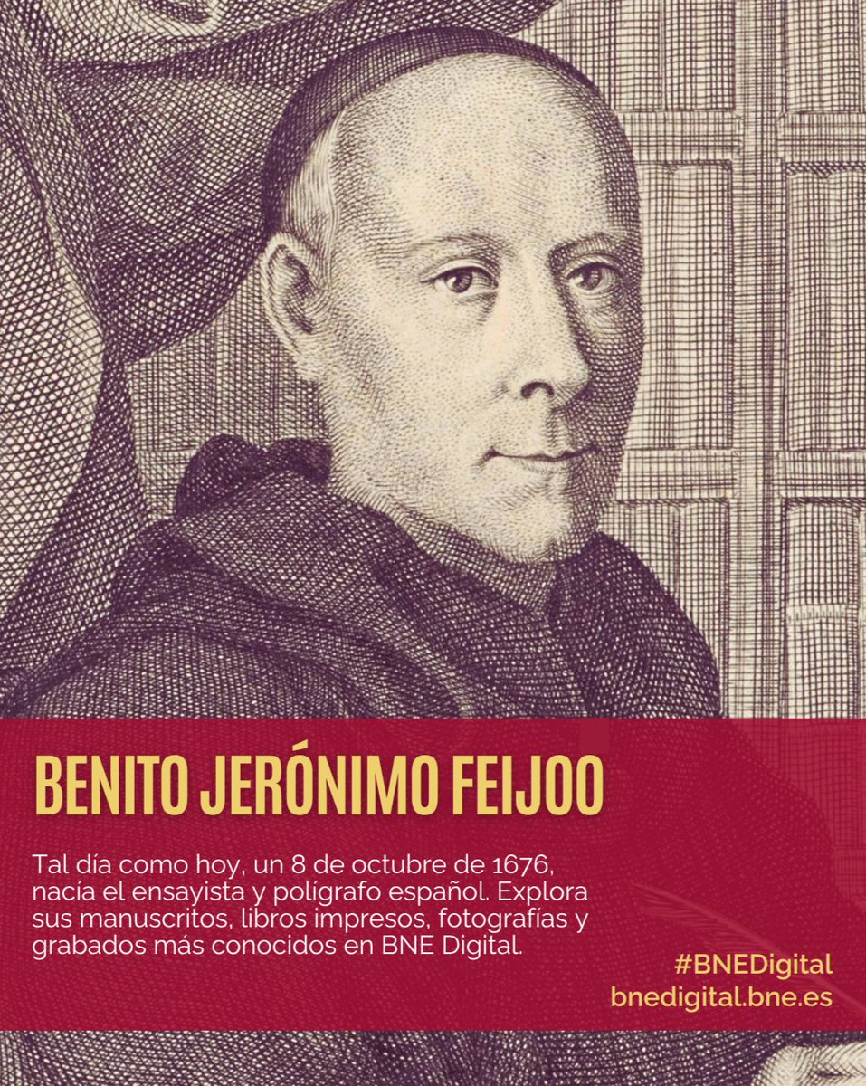 BNE_biblioteca's tweet photo. Hoy celebramos el nacimiento de Benito Jerónimo Feijoo, monje benedictino considerado el introductor del género ensayístico en la literatura española, polígrafo y figura destacada de la primera Ilustración española. Descubre su obra en #BNEDigital.
🔗https://t.co/JShcpqtrEJ https://t.co/JI1roIxE9f