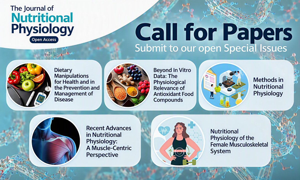 JNutritionPhys's tweet photo. 👇️ The Journal of Nutritional Physiology has five Special Issues open for submissions. 

📣 A reminder: submit by 31 December 2026 for free #OpenAccess publication! 

🔗 See the Calls for Papers here: https://t.co/lnJXiZL67A https://t.co/B5dU8rMC7s
