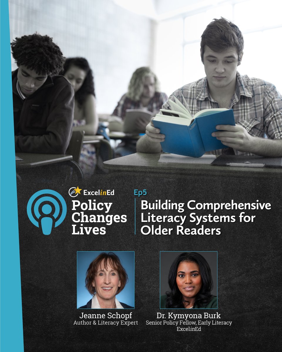 ExcelinEd's tweet photo. Strong early literacy is essential, but it can't stop there. This week on ExcelinEd's Policy Changes Lives podcast, literacy expert @JeanneSchopf joins senior policy fellow @kymyona_burk to discuss building literacy systems that support students at every stage of K–12. #LiteracyMatters https://t.co/L7vmZppti2