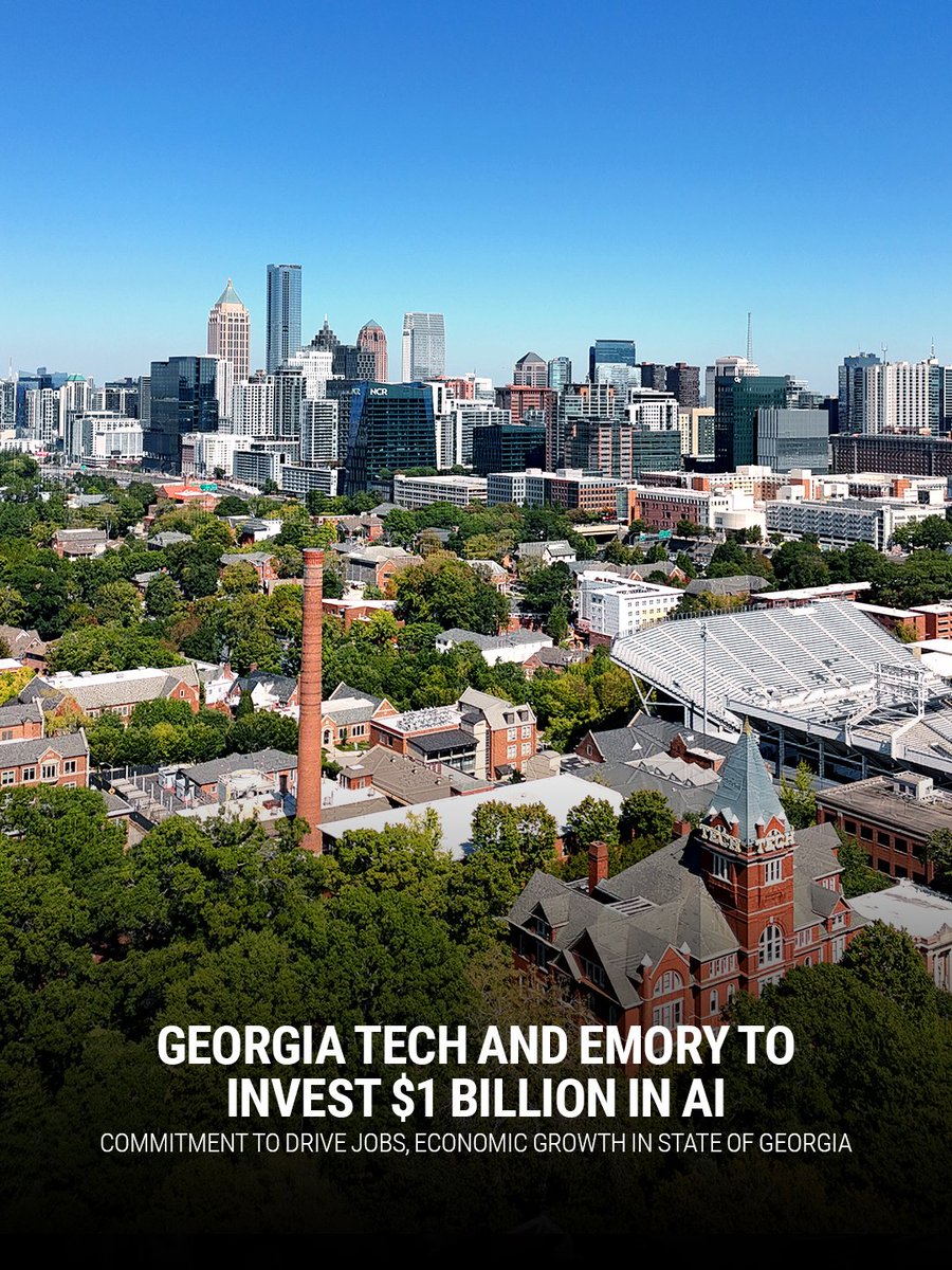 GeorgiaTech's tweet photo. Georgia Tech and @EmoryUniversity  are combining to invest $1 billion in AI to drive jobs and economic growth in Georgia — helping build one of the nation's most robust AI ecosystems here in Atlanta. #WeCanDoThat 🐝 | https://t.co/iAY89iJxx0 https://t.co/LVWMuvCQxm