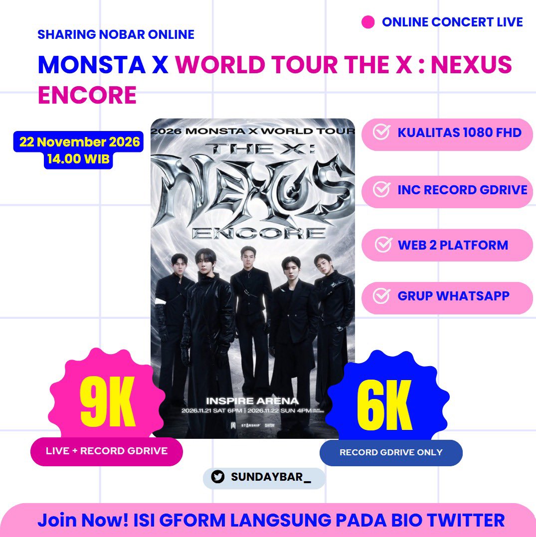 sunpromn's tweet photo. OPEN SHARING NOBAR MONSTA X WORLD TOUR THE X : NEXUS ENCORE

💸 9K/ (LIVE + RECORD)
🔗 FORM DI BIO TWITTER

✅ LIVE 2 PLATFORM
✅ 1080 FHD
✅ JOIN grup whatsapp

wts wtb nobar nonton monstax nexus encore finale streaming monbebe konser live link https://t.co/14xKEbLbz9