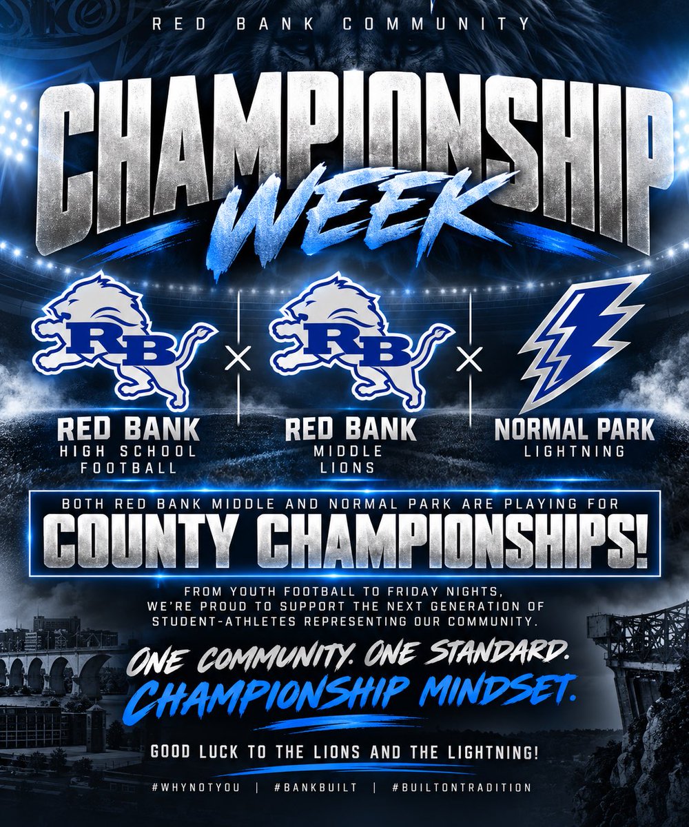Redbank_fb's tweet photo. 🏆 CHAMPIONSHIP STANDARD! 🦁⚡️

Good luck to Red Bank Middle vs Chattanooga Prep tonight for the County Championship! 💙🏈

Congrats to Normal Park on competing in yesterday’s Division Championship!

ONE COMMUNITY. ONE STANDARD. CHAMPIONSHIP MINDSET. 🏆

#WhyNotYou
#BankBUILT🦁 https://t.co/DiIjN2b5dz