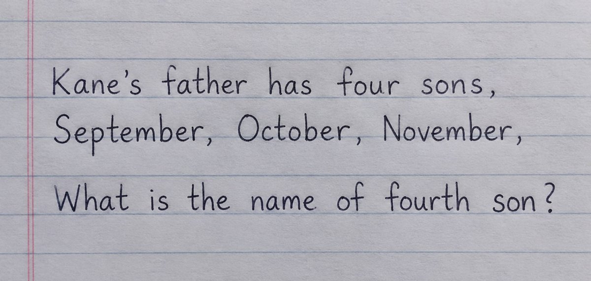 RomainBion's tweet photo. Kane's father has four sons.  September  October  November   What is the name of a fourth son? https://t.co/pwZso80i2W
