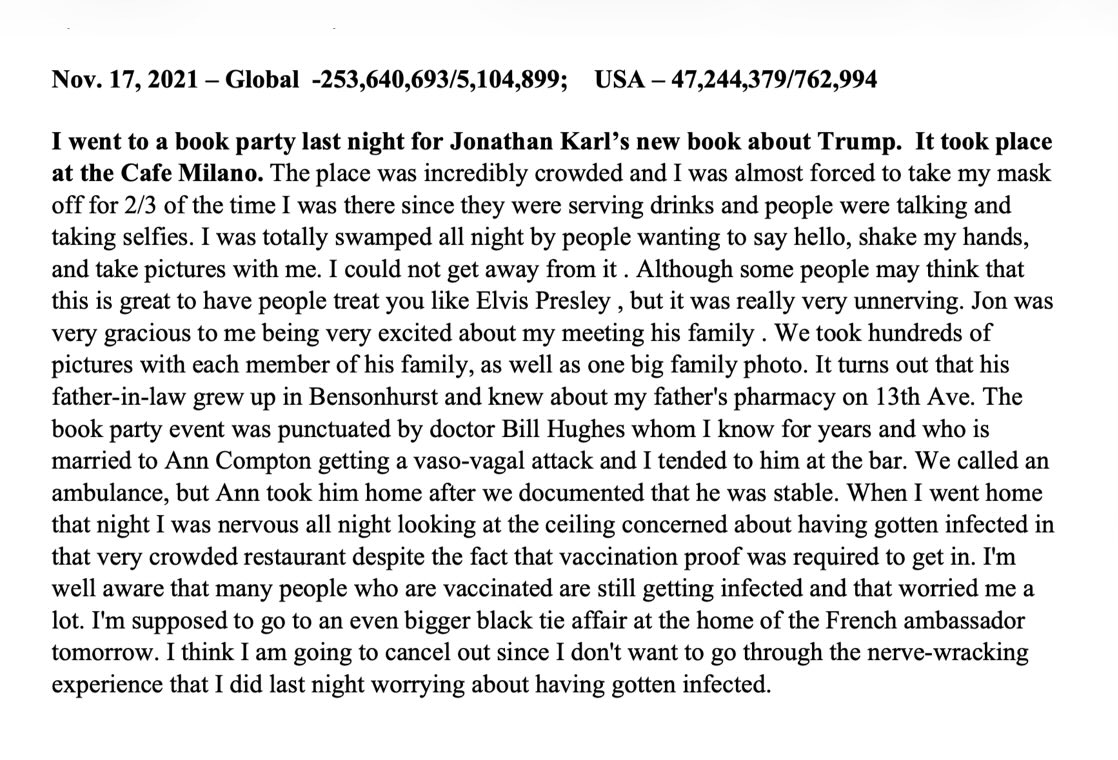SharylAttkisson's tweet photo. I posted this excerpt from
Fauci’s work diary a couple of days ago. 

It’s still baking my noodle how unhinged Fauci was in private. I think this single passage from his work notes reveals more about his psyche than most any other I’ve seen. 

This does not sound like a man who is okay— or confident about the advice he is giving the public. 

He removes the mask that he insists everyone else wears, and then says he was “forced” to do so because people were taking photos of him and eating and drinking. 

This makes no sense. 

It also reveals once more how people behaved one way for cameras and then quite differently in private. Masks were always a facade. 

Then he weirdly likens himself to Elvis Presley. 

Then he obsessively worries he’s caught Covid even though he’s multi-vaccinated and everyone around him was required to be. 

He admits that the vaccine is pointless in terms of infection and spread. And he is so fearful, he seems to acknowledge the vaccine will not ensure you have only a mild case, as he and other officials were claiming. 

Maybe he was seeing all the recommended measures fail, and it was hitting home. No way out from the box he’d painted himself into. 

So he writes how he laid awake and stared at the ceiling. So worried that he’d caught Covid. 

So odd.