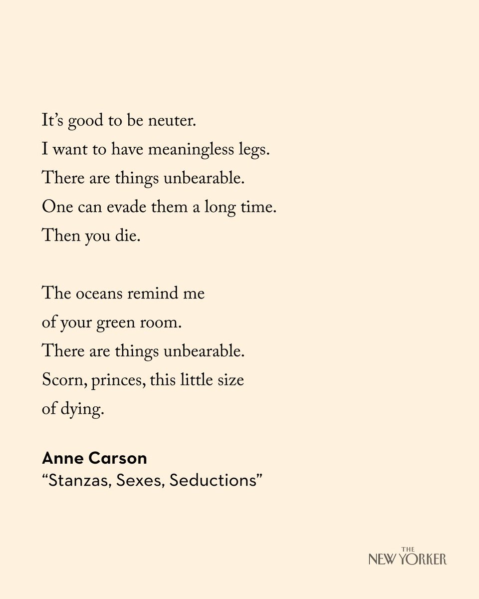 NewYorker's tweet photo. A poem by Anne Carson, who was awarded the 2026 Nobel Prize in Literature. Read it in full: https://t.co/rtwdOUgu5e https://t.co/ak4Gmm1dlO