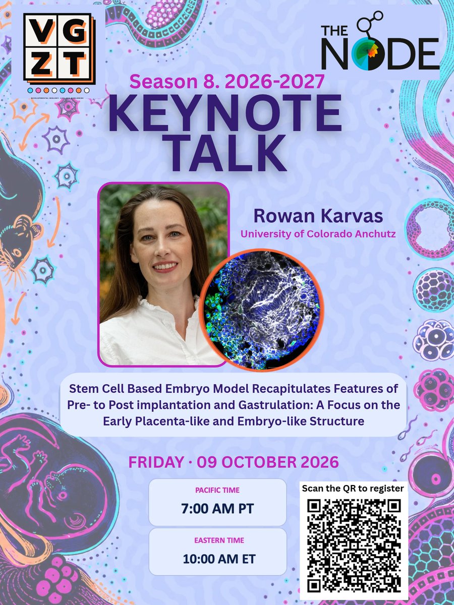 VGZT2020_21's tweet photo. A Season 8 first! 🌟
Join @RowanKarvas  for VGZT’s 𝗳𝗶𝗿𝘀𝘁 𝗸𝗲𝘆𝗻𝗼𝘁𝗲 of the season, exploring stem-cell-based embryo models from pre-implantation through gastrulation.
📅 Oct 9
⏰ 10 AM ET | 7 AM PT
🔗 Scan the poster QR to join!
#VGZT #DevBio https://t.co/qFVc3l8gjU