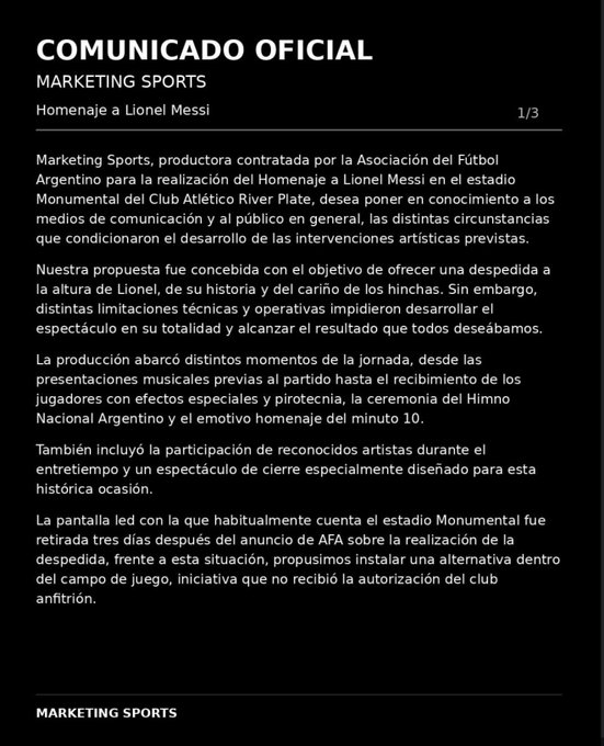El_Prensero's tweet photo. 🔴 SALIÓ EL COMUNICADO OFICIAL DE MARKETING SPORTS  SOBRE EL HOMENAJE A MESSI

Es muy triste esto que hizo el presidente de Rive, Stefano Di Carlo, y su entorno.
Ahora quedó claro que no fue desorganización, fue un claro boycot.
No colaboraron e hicieron todo lo posible para que el homenaje al más grande de todos los tiempos salga mal.
No les importó que sea el último partido de Messi con la Celeste y Blanca.
No les importó la gente que pagó como pudo su entrada.
Han demostrado ser mezquinos y mercenarios. 
Messi no se merecía esto. 
Los argentinos no nos merecíamos esto.