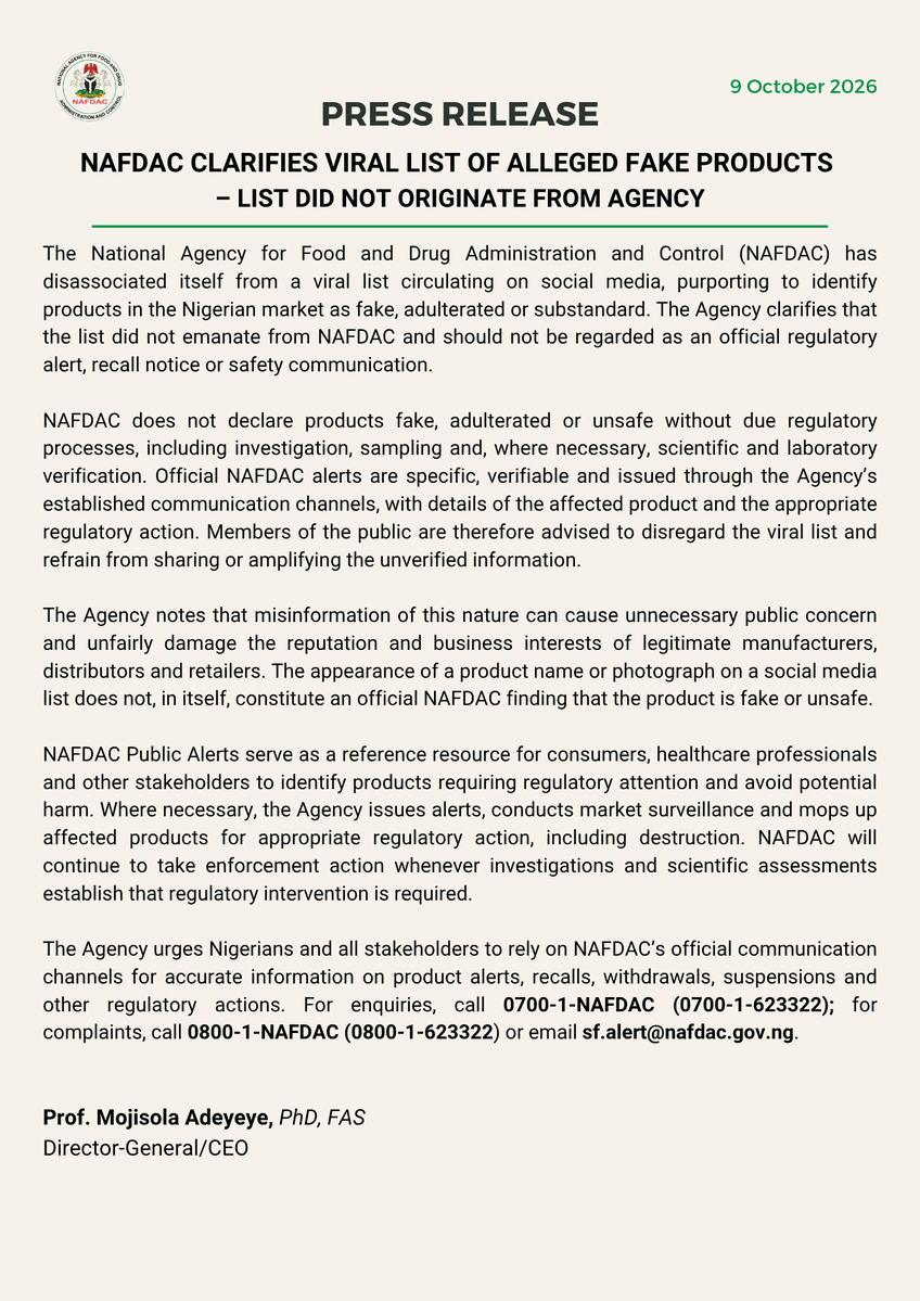 NafdacAgency's tweet photo. NAFDAC has clarified that the viral list of products circulating on social media as fake, adulterated or substandard is not an official Agency publication.

The Agency urges Nigerians to disregard the unverified list and avoid sharing information that could mislead consumers and unfairly damage legitimate businesses.

For accurate information on product alerts, recalls and other regulatory actions, please rely on NAFDAC’s official communication channels. Read more in the Press Release ⬇️