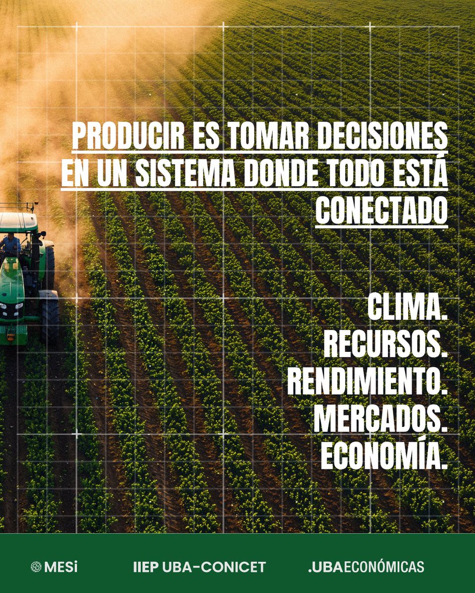 mesi_iiep's tweet photo. 8 de octubre 🌾 Día de la Agricultura y del Productor Agropecuario. Producir es tomar decisiones en un sistema conectado: clima, recursos, rendimiento, mercados, economía. Simulamos escenarios productivos. Workshop El Agro en Red: 13/10, FCE-UBA. Inscripción abierta. #MESi #IIEP https://t.co/Rf9LUQQaWL