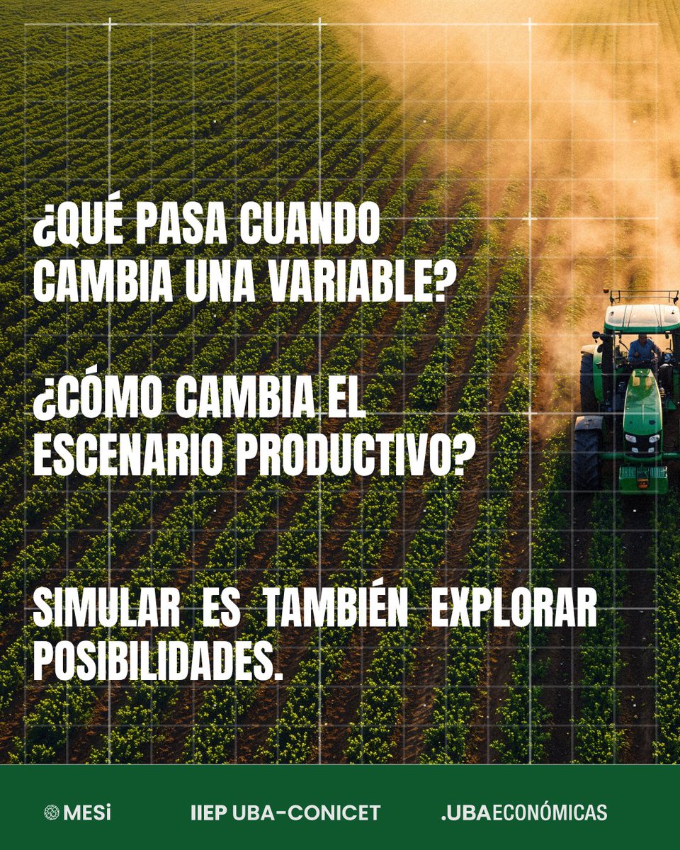 mesi_iiep's tweet photo. 8 de octubre 🌾 Día de la Agricultura y del Productor Agropecuario. Producir es tomar decisiones en un sistema conectado: clima, recursos, rendimiento, mercados, economía. Simulamos escenarios productivos. Workshop El Agro en Red: 13/10, FCE-UBA. Inscripción abierta. #MESi #IIEP https://t.co/Rf9LUQQaWL