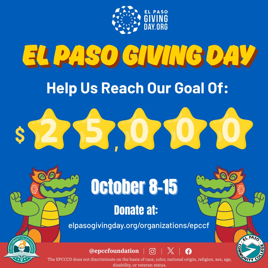 EPCCFoundation's tweet photo. We’re aiming high this year! 🌟 Our goal is to raise $25,000 for student scholarships and emergency assistance at El Paso Community College.
Whether it’s $10 or $100, your contribution makes an immediate difference. Help us hit our star target! ⭐
@EPCCNews
#ElPasoGivingDay #EPCC https://t.co/aX3cizsczb