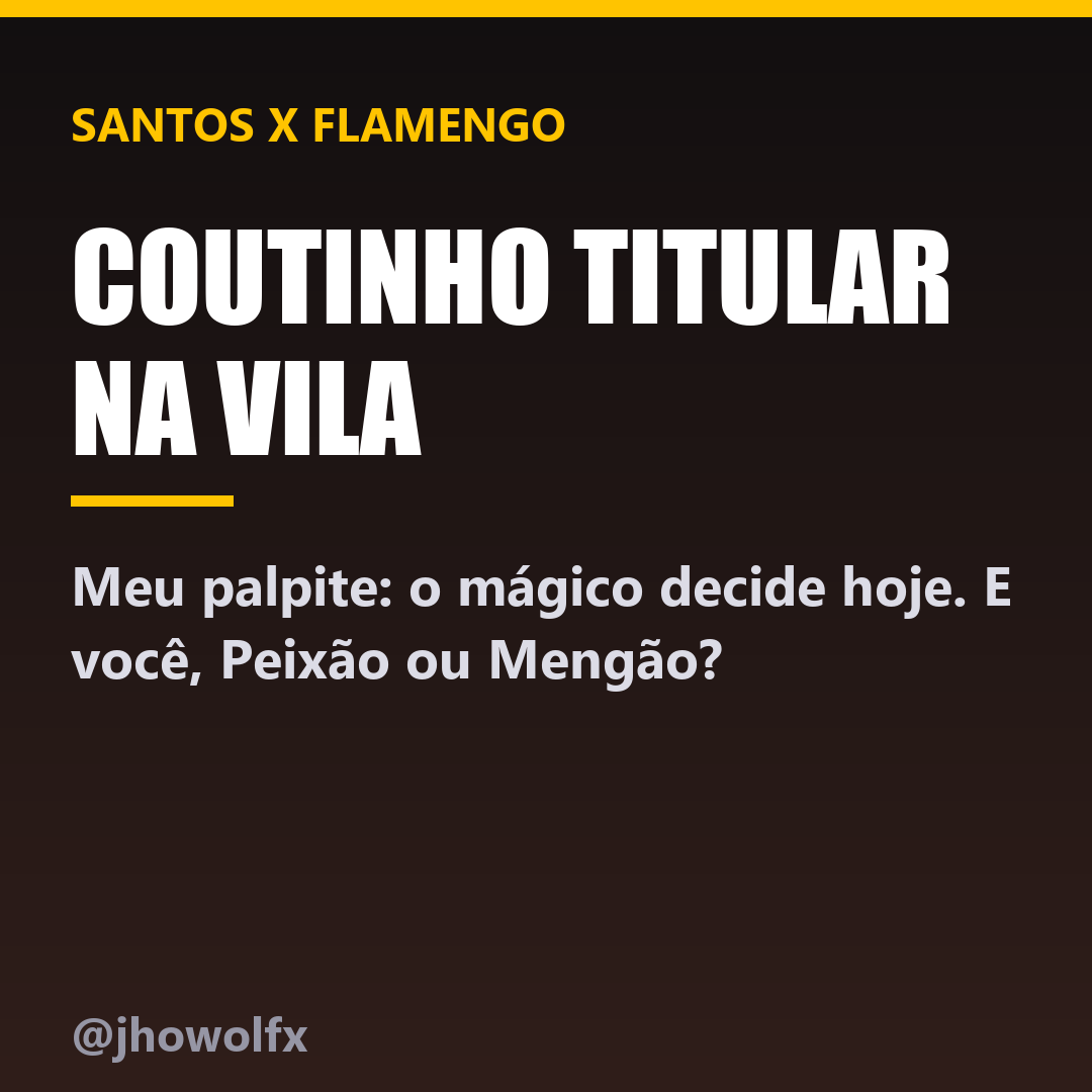 jhowolfx's tweet photo. Coutinho de titular contra o Flamengo é aposta alta do Santos. Se ele estiver inspirado, a Vila Belmiro pega fogo. Quem você acha que leva hoje? https://t.co/16hB0GnXAf