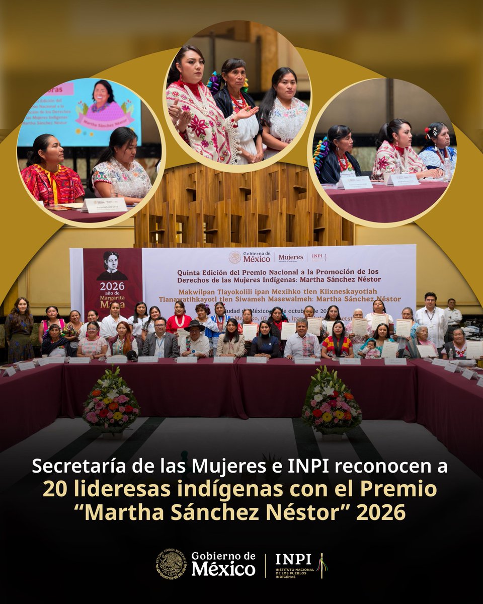 INPImx's tweet photo. #COMUNICADO | 🗞️📰

Secretaría de las Mujeres e INPI reconocen a 20 lideresas indígenas con el Premio “Martha Sánchez Néstor” 2026 

▪️ Las galardonadas pertenecen a 12 pueblos originarios y trabajan por la defensa de derechos, la prevención de las violencias y la preservación de saberes comunitarios 
▪️ Cada una recibió un estímulo de 50 mil pesos para fortalecer los proyectos que desarrollan en sus comunidades 

➡️ https://t.co/WapM8sRskZ

@GobiernoMX @DEELAYUUK