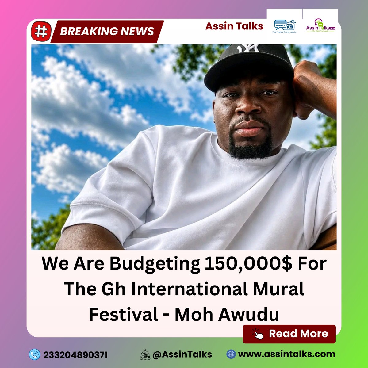 Assin_Talks's tweet photo. We Are Budgeting 150,000$ For The GH International Mural Festival - Moh Awudu
#MohAwudu #Artist #AssinTalks
#WeGlobal๐
#TheTalksFromAssin๐ฃ
#CleanHeartPromotions๐ https://t.co/KO1I59T5bY