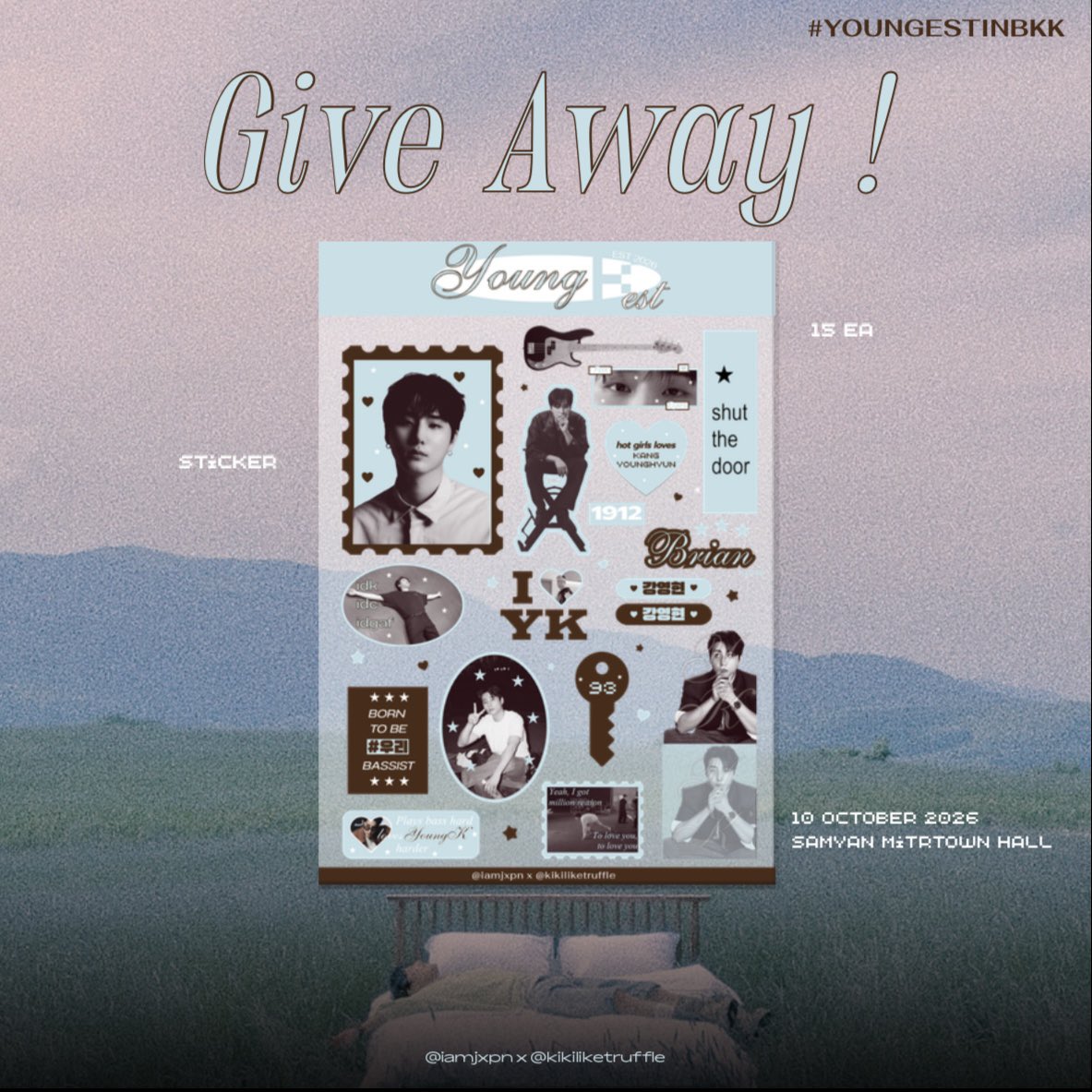 iamjxpn's tweet photo. ꗃ ‘ GIVEAWAY 🩵🚪🏡

Sticker A7 ( 15 ea )

🗓️ 10 october 2026
📍 samyan mitrtown hall
⏰ tba

pls rt &amp; show this tw 🗝₊˚⊹

#YOUNGESTinBKK
#YoungK_Solo_Tour_YOUNGEST https://t.co/WoqeZmhZGS