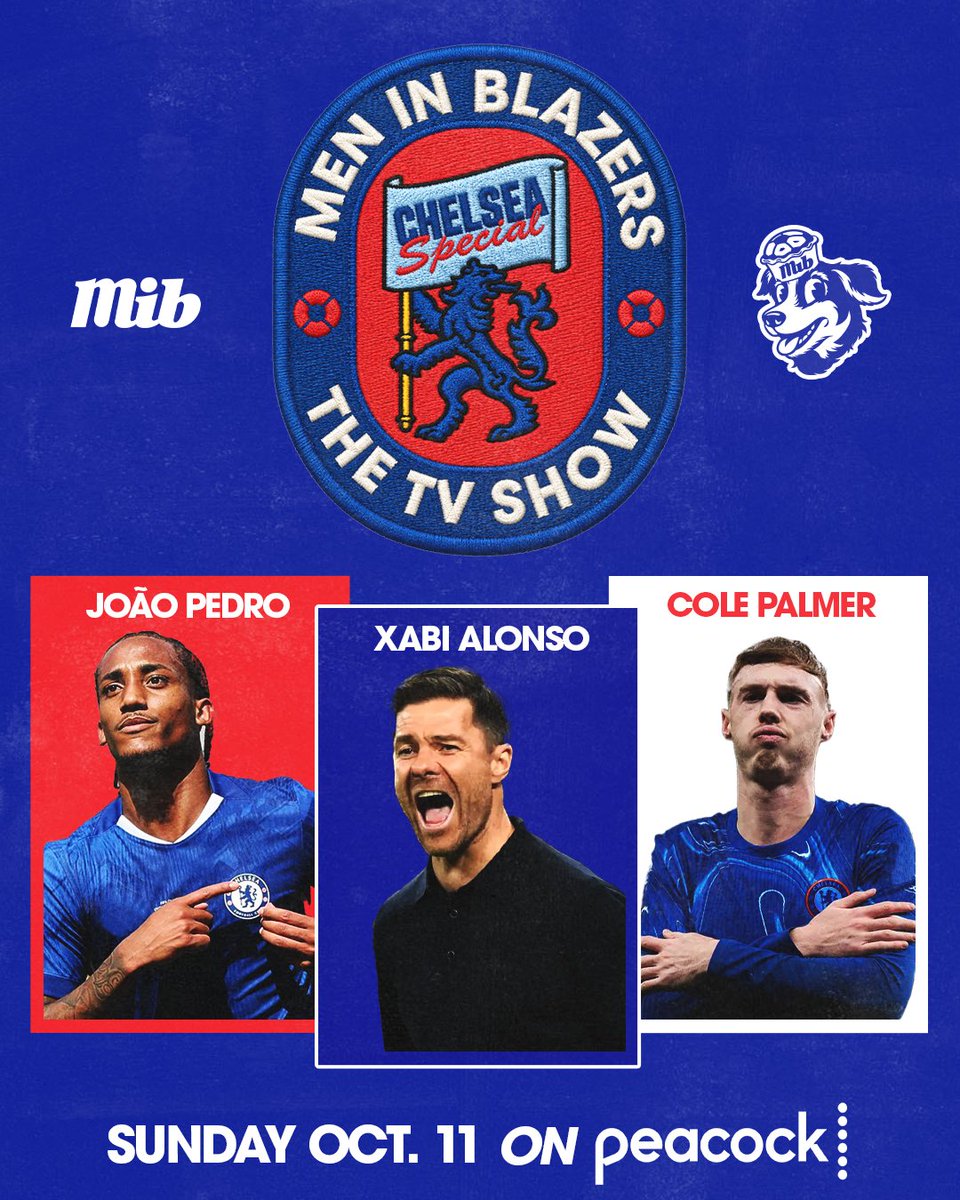 MenInBlazers's tweet photo. THE MEN IN BLAZERS TV SHOW: CHELSEA SPECIAL. SUNDAY ON @Peacock 💙

Cole Palmer. Joao Pedro. Xabi Alonso. A Blue revolution. It's must-see TV 🥶

Don't miss it. SUNDAY on @peacock 📺 https://t.co/7dSS6rfVjx