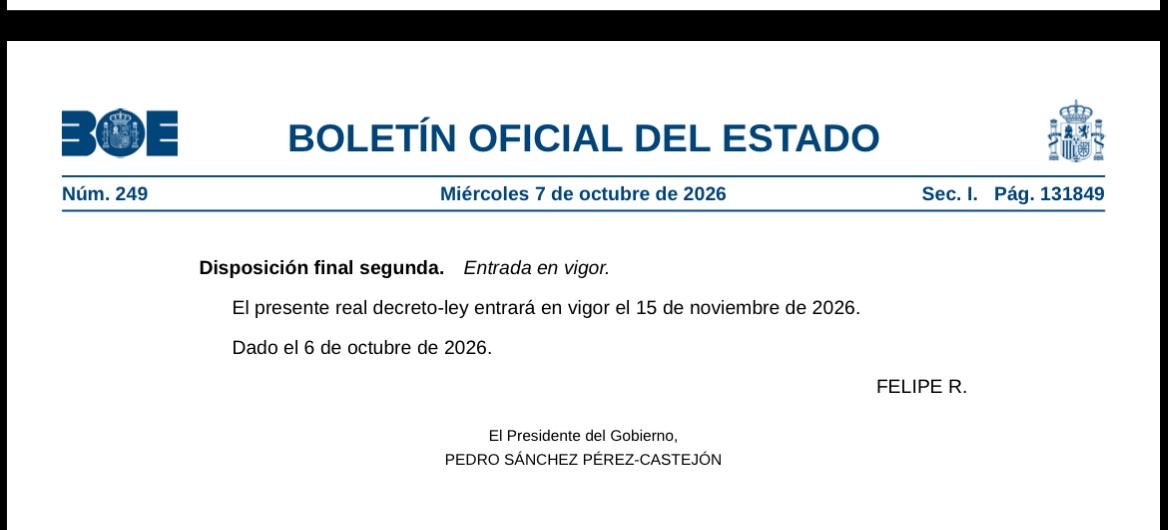 LIHV1974's tweet photo. @HorizonteCuatro OJO!!! Real Decreto-ley 28/2026 entra en vigor el 15 noviembre es trilero hasta para eso…. Real Decreto-ley 29/2026 el seguro si entra en vigor al día siguiente de su publicación https://t.co/gvF2FujecH