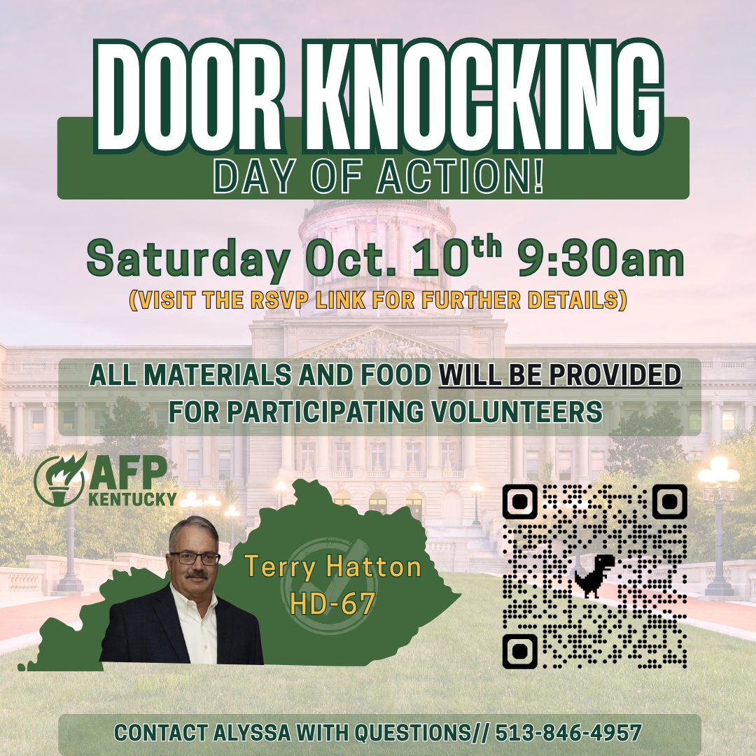 AFPKentucky's tweet photo. TOMORROW!

Join friends and neighbors out on doors in support of AFP-KY endorsed candidate Terry Hatton, HD-67! Stay for an hour or longer if you choose.🙌 Donuts, Coffee, T-shirts, Materials & Training provided. Please bring a charged device to use while walking. 

Message Alyssa to let her know you are coming! (513)846-4757