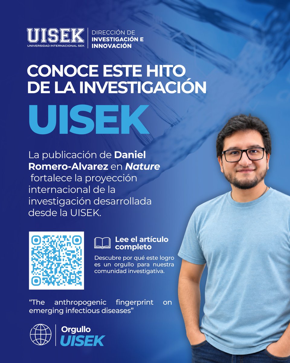 UISEK's tweet photo. #OrgulloUISEK | Nuestro docente investigador Daniel Romero Alvarez (@Vakdaro) participó en un estudio que analiza cómo los cambios ambientales influyen en el surgimiento de enfermedades infecciosas, con el objetivo de fortalecer la #prevención en salud pública. https://t.co/oKWxCwBCaj