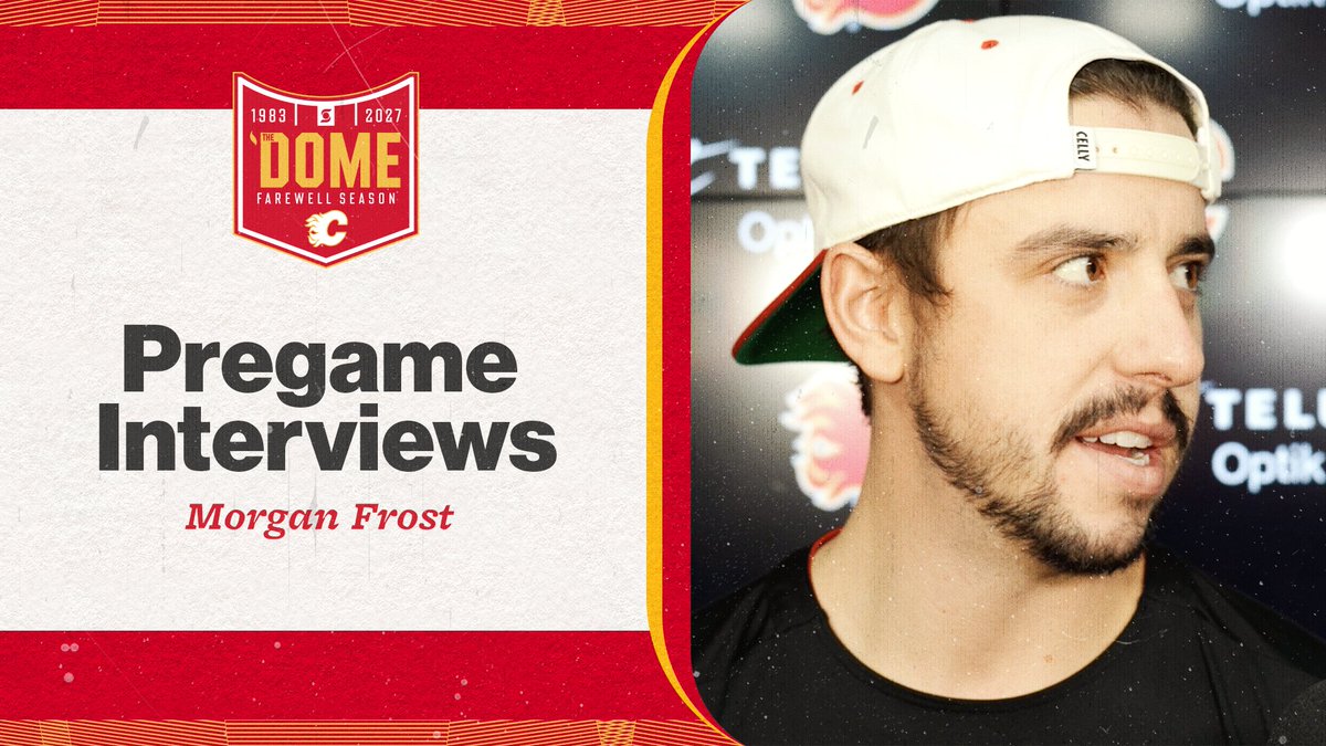 Morgan Frost appears in a pregame interview graphic featuring the "Dome Farewell Season" logo (1983-2027), with the caption noting that he and the #Flames are refreshed and ready to face the Avalanche at the 'Dome tonight.