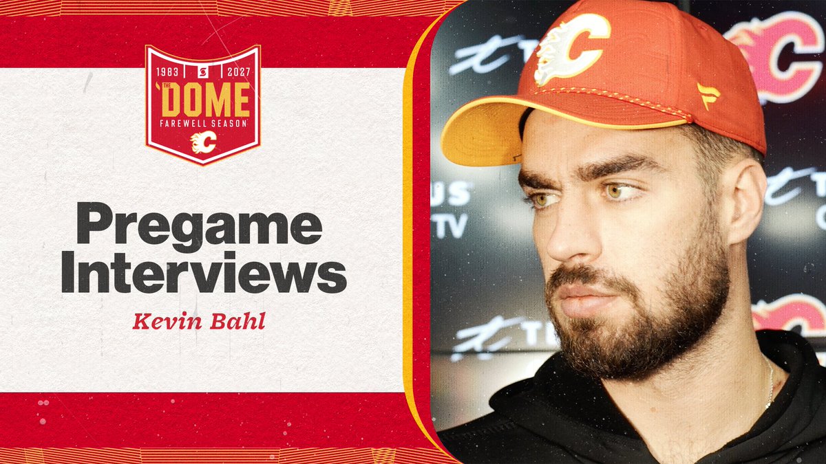 A graphic titled "Pregame Interviews" features Kevin Bahl, shown wearing a red Calgary Flames cap, alongside a "Dome Farewell Season 1983-2027" logo and the quote "We've got to put one in the win column and then go from there," promoting his pregame interview ahead of the Flames' game against the Avs.